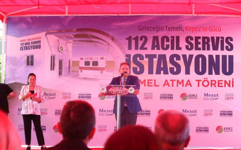 Kepez’de 112 Acil Sağlık İstasyonu’nun temeli atıldı