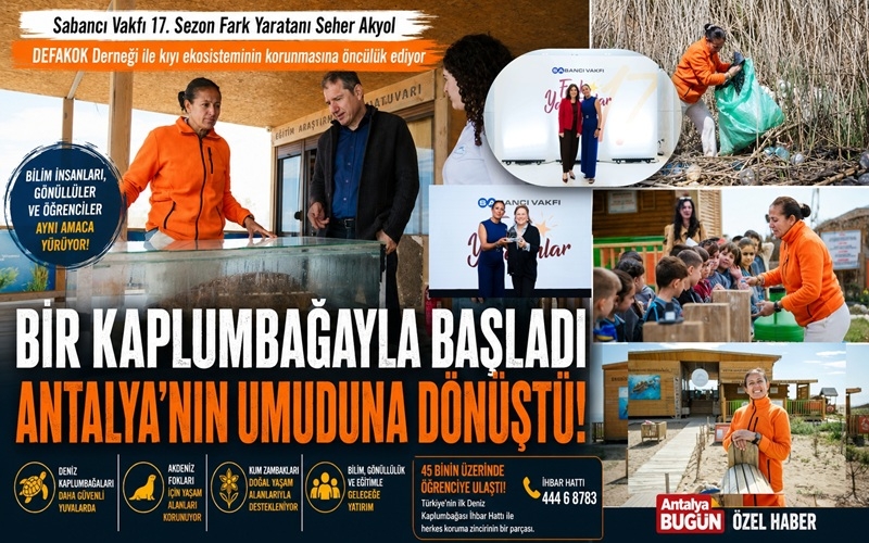 Bir Kaplumbağayla Başladı, Antalya Kıyılarının Umuduna Dönüştü