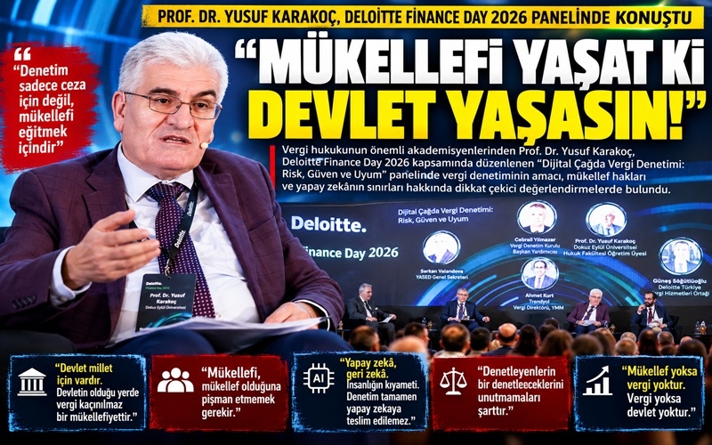 Prof. Dr. Yusuf Karakoç: “Mükellefi Yaşat Ki Devlet Yaşasın!”