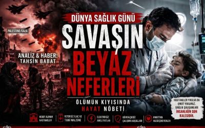 Ateş Hattındaki Beyaz Önlüklüler: Dünya Sağlık Günü’nde Bir Saygı Duruşu...