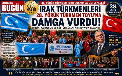 Irak Türkmenleri 28. Yörük Türkmen Toy'una Damga Vurdu