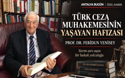 Türk Ceza Muhakemesinin Yaşayan Hafızası: Prof. Dr. Feridun Yenisey