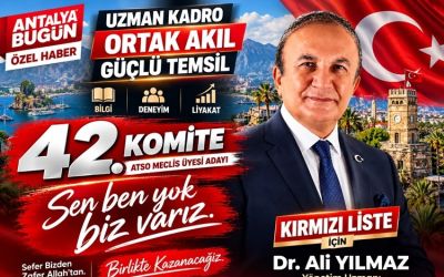 ATSO’da 42. Komite İçin Dr. Ali Yılmaz Aday: “Ben Değil, Biz” Anlayışıyla Yola Çıktı