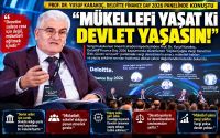 Prof. Dr. Yusuf Karakoç: “Mükellefi Yaşat Ki Devlet Yaşasın!”